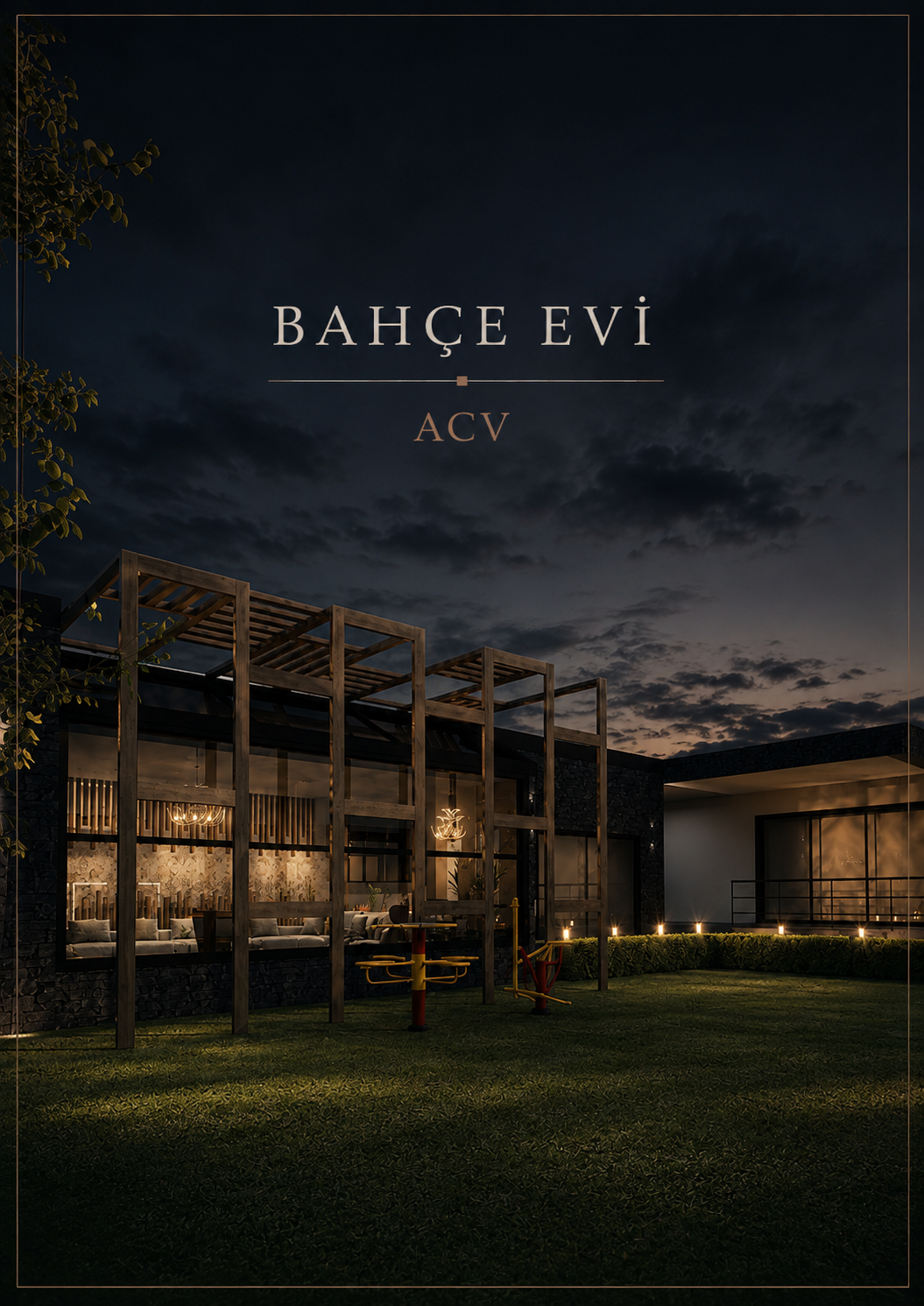 ACV Bahçe Evi